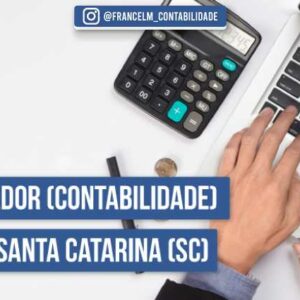 Contabilidade em Santa Catarina (SC): Como abrir a sua empresa (CNPJ)?