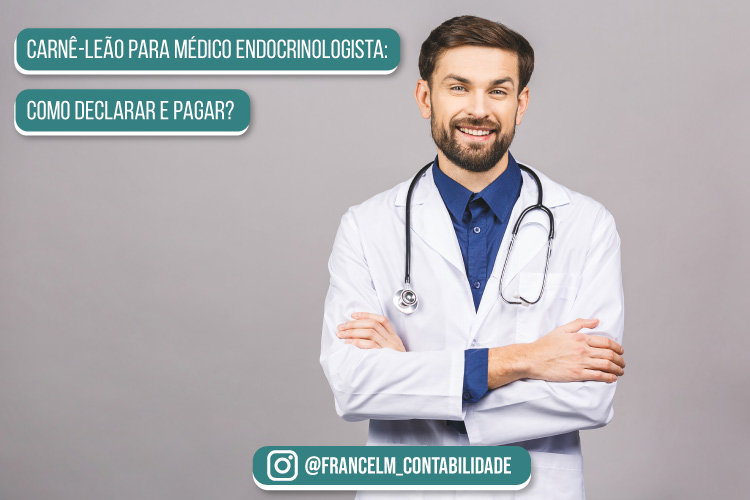Imposto de renda para Médico Endocrinologista: Como quitar?