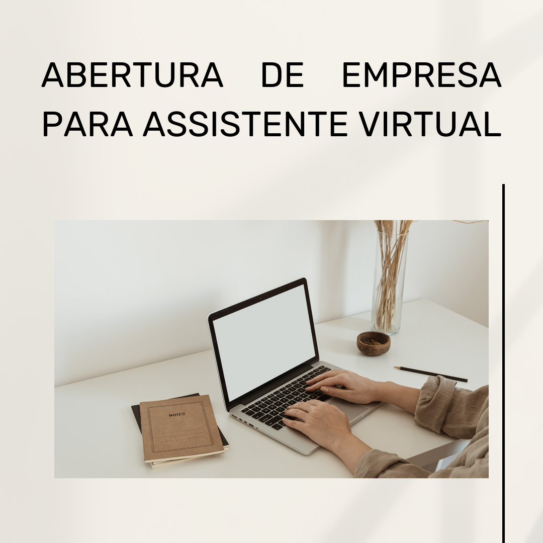 Abertura de empresa para Assistente Virtual